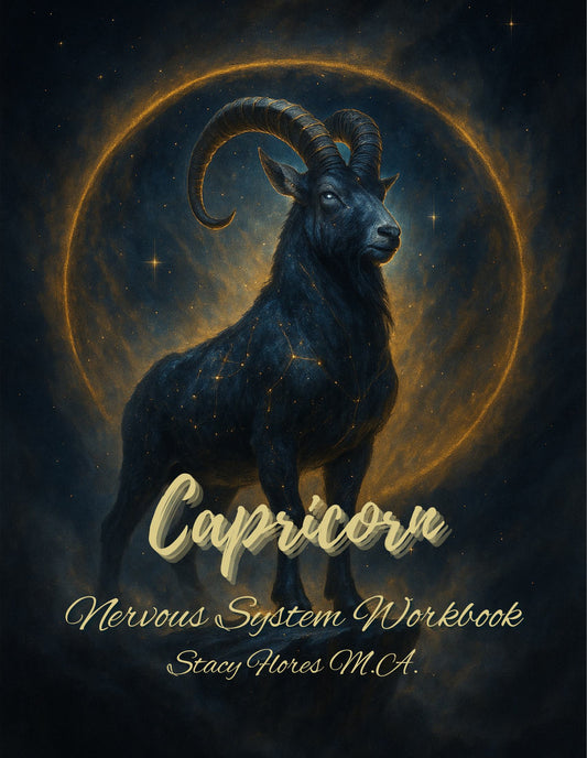 Capricorn Nervous System Workbook: A Guide to Releasing Pressure & Restoring Inner Support